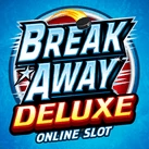 Break Away Deluxe